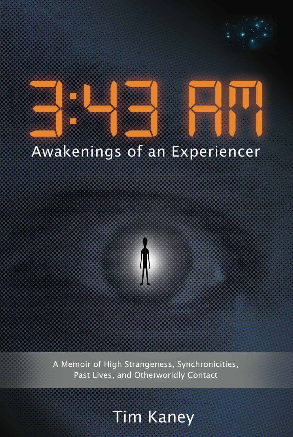 3:43 AM: Awakenings of an Experiencer book cover