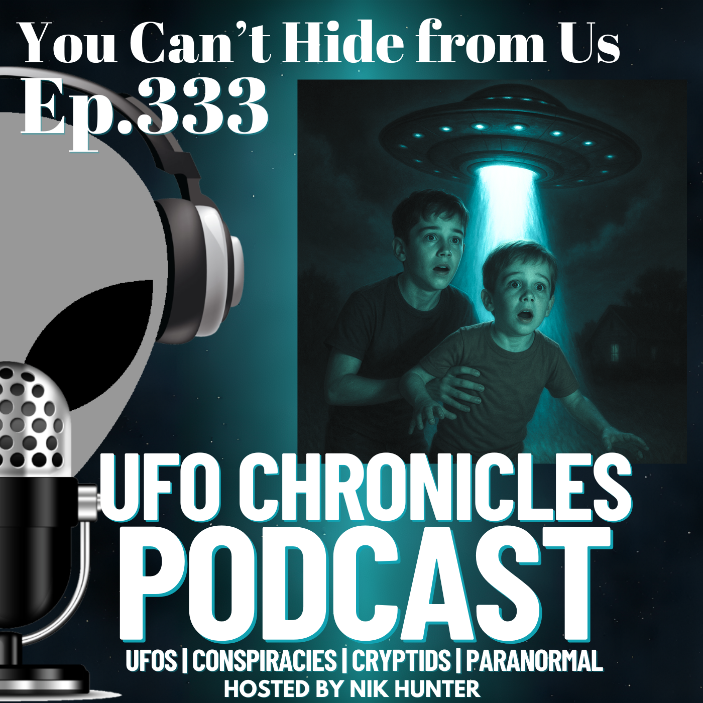 Ep.333 You Can’t Hide from Us artwork