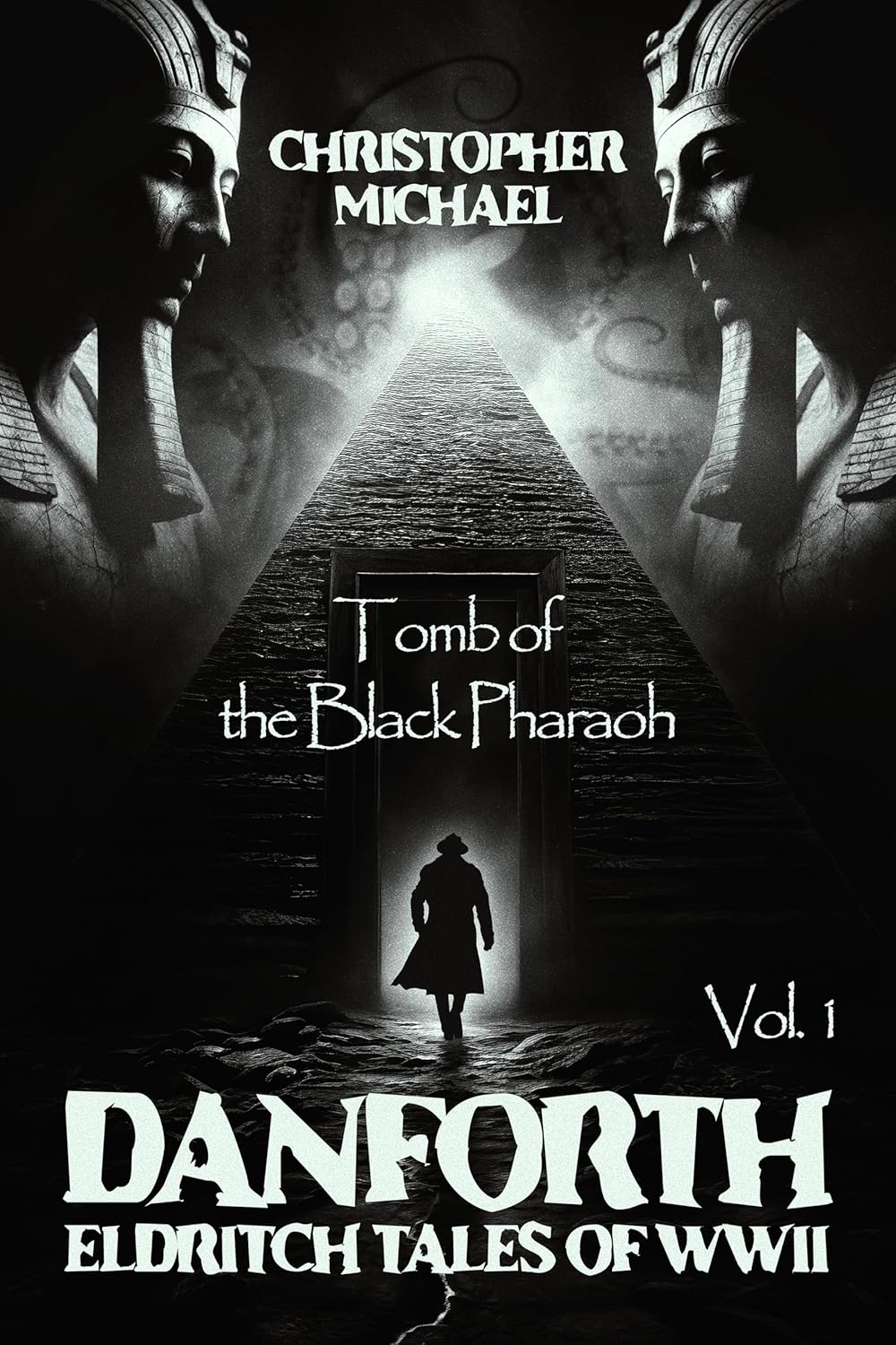 Danforth: Eldritch Tales of the Black Pharaoh book cover